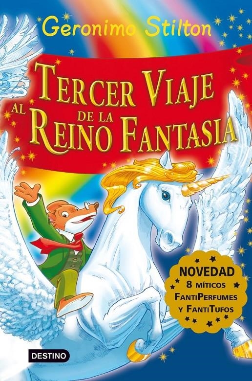 Tercer viaje al Reino de la Fantasía | 9788408081210 | Stilton, Geronimo | Librería online de Figueres / Empordà