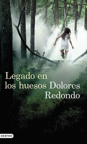Legado en los huesos | 9788423347452 | Dolores Redondo | Librería online de Figueres / Empordà