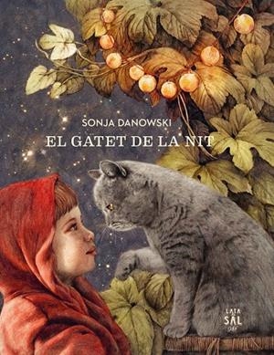 El Gatet de la Nit | 9788494665066 | Danowski, Sonja | Librería online de Figueres / Empordà