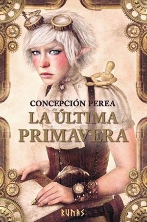 La última primavera | 9788491047278 | Perea, Concepción | Llibreria online de Figueres i Empordà
