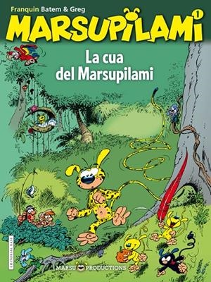 La cua del Marsupilami | 9788416166343 | Franquin, André | Librería online de Figueres / Empordà