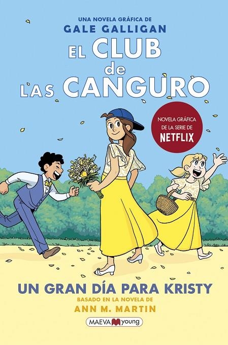El Club de las Canguro #06. Un gran día para Kristy | 9788418184468 | Galligan, Gale | Llibreria online de Figueres i Empordà