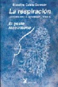 LA RESPIRACION. ANATOMIA PARA EL MOVIMIENTO | 9788487403842 | Calais-Germain, Blandine | Librería online de Figueres / Empordà