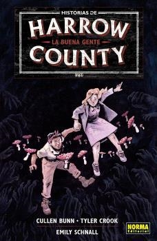 HISTORIAS DE HARROW COUNTY #02. LA BUENA GENTE | 9788467955293 | Bunn, Cullen | Llibreria online de Figueres i Empordà