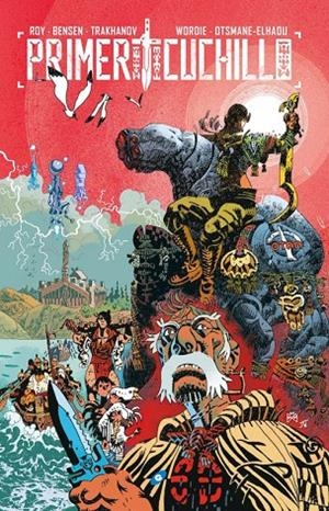 Primer Cuchillo | 9788417507053 | Roy, Simon/Bensen, Daniel/Trakhanov, Artyom/Wordie, Jason | Llibreria online de Figueres i Empordà