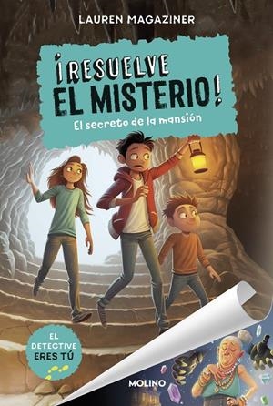 ¡Resuelve el misterio! #01. El secreto de la mansión | 9788427214637 | Magaziner, Lauren | Librería online de Figueres / Empordà
