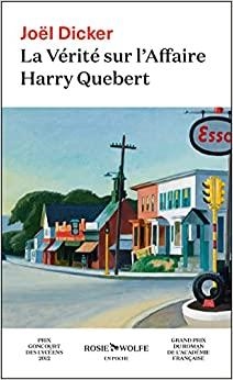 LA VERITE SUR L'AFFAIRE HARRY QUEBERT | 9782889730087 | Dicker, Joël | Llibreria online de Figueres i Empordà