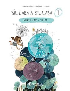 Síl·laba a síl·laba #01 (monosíl·labs-volum 1) | 9788418427831 | Ayné López, Eva | Llibreria online de Figueres i Empordà