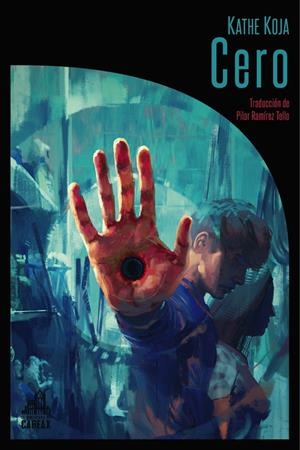 Cero | 9788494668272 | Koja, Kathe | Llibreria online de Figueres i Empordà