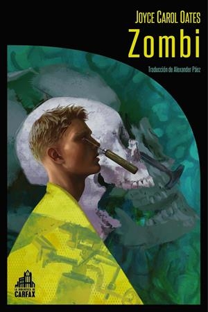 Zombi | 9788494923227 | Oates, Joyce Carol | Llibreria online de Figueres i Empordà