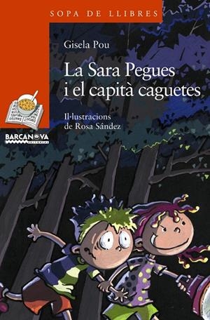 La Sara Pegues i el capità caguetes | 9788448921507 | Pou Valls, Gisela | Librería online de Figueres / Empordà
