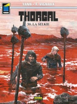 THORGAL #38. LA SELKIE (PAN #137) | 9788467956856 | Yann/Vignaux, F. | Llibreria online de Figueres i Empordà