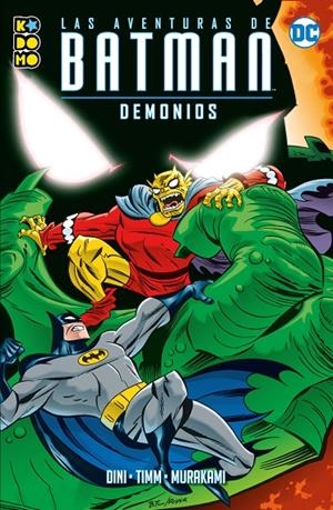 Las aventuras de Batman: Demonios | 9788419428011 | Dini, Paul/Murakami, Glen/Timm, Bruce | Llibreria online de Figueres i Empordà