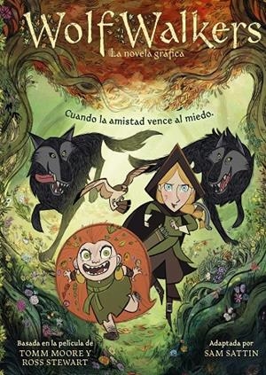 Wolfwalkers | 9788419428059 | Sattin, Sam | Llibreria online de Figueres i Empordà