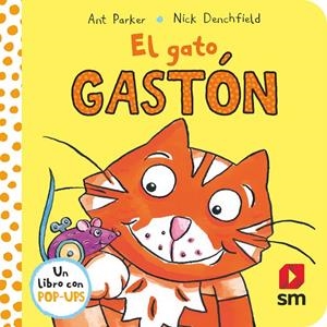 PYA. EL GATO GASTÓN | 9788413922751 | Denchfield, Nick | Llibreria online de Figueres i Empordà