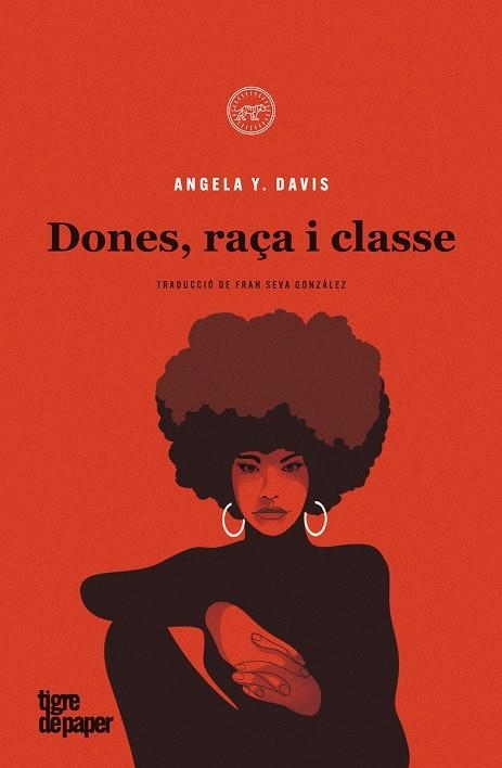 DONES, RAÇA I CLASSE  | 9788418705366 | Davis, Angela | Librería online de Figueres / Empordà