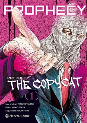 Prophecy Copycat nº 01/03 | 9788491461012 | Tsutsui, Tetsuya | Llibreria online de Figueres i Empordà