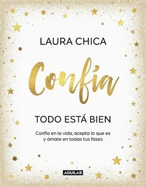 Confía. Todo está bien | 9788403523227 | Chica, Laura | Llibreria online de Figueres i Empordà