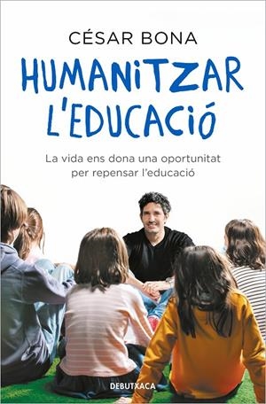 Humanitzar l'educació | 9788418196317 | Bona, César | Librería online de Figueres / Empordà