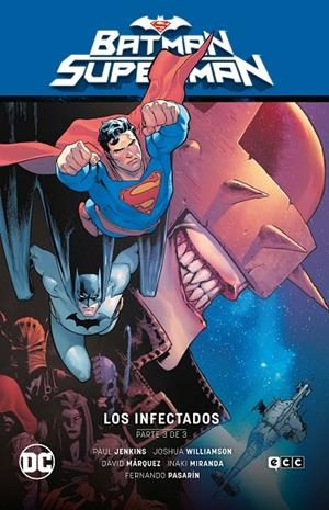 Batman/Superman #03: Los infectados Parte 3 (El infierno se alza Parte 3) | 9788419428417 | Williamson, Joshua/Houser, Jody/Jenkins, Paul/Venditti, Robert | Llibreria online de Figueres i Empordà
