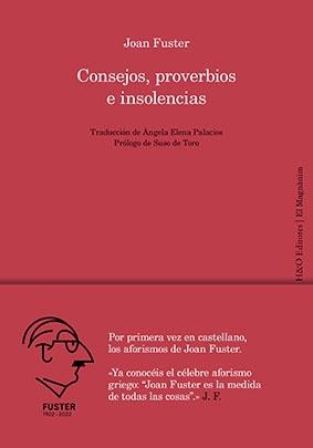 Consejos, proverbios e insolencias | 9788412511857 | Fuster, Joan | Llibreria online de Figueres i Empordà