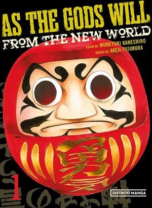 As the Gods will #01 | 9788419290045 | Kaneshiro, Muneyuki/Fujimura, Akeji | Llibreria online de Figueres i Empordà