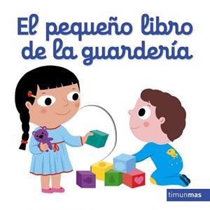 El pequeño libro de la guardería | 9788408166115 | Choux, Nathalie | Llibreria online de Figueres i Empordà