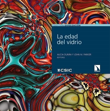 La edad del vidrio | 9788413524801 | Durán, Alicia/M. Parker, John | Llibreria online de Figueres i Empordà