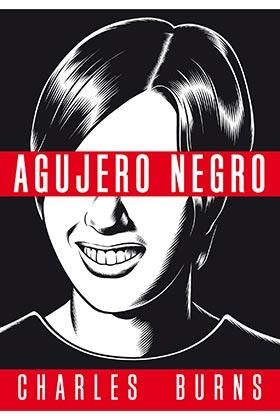 Agujero negro | 9788417442262 | Burns, Charles | Librería online de Figueres / Empordà