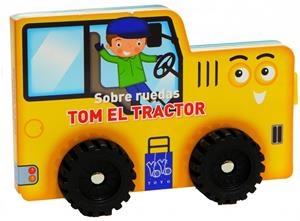 Tom el tractor | 9788408124108 | YOYO | Librería online de Figueres / Empordà