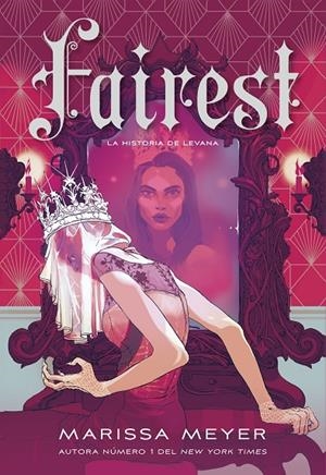 Fairest.La historia de Levana | 9788418359965 | Meyer, Marissa | Llibreria online de Figueres i Empordà