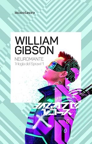 Neuromante #01/03 Trilogía de Sprawl | 9788445009444 | Gibson, William | Llibreria online de Figueres i Empordà