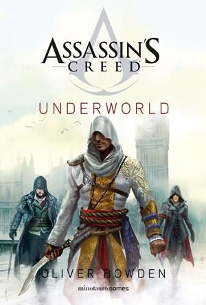 Assassin's Creed. Underworld | 9788445012024 | Bowden, Oliver | Librería online de Figueres / Empordà