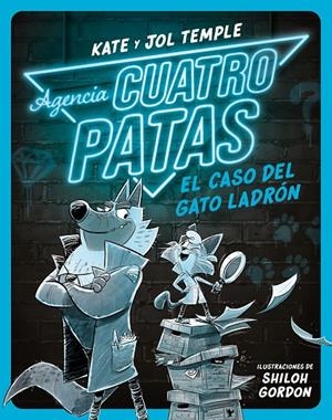 Agencia Cuatro Patas #01. El caso del gato ladrón | 9788408260349 | Temple, Jol/Temple, Kate | Llibreria online de Figueres i Empordà