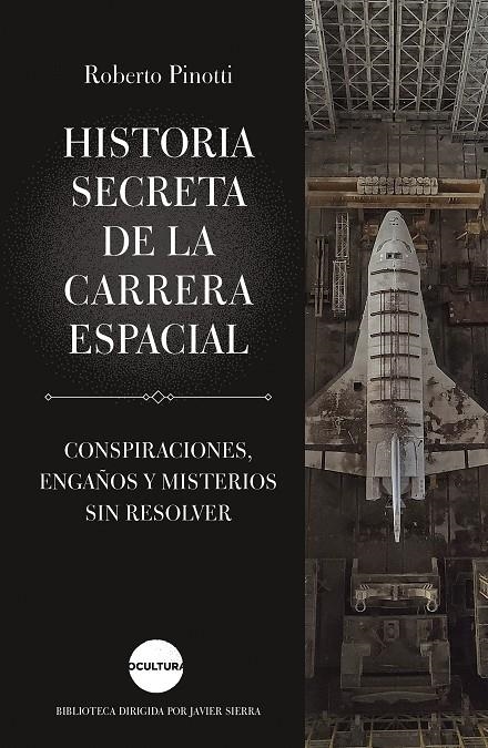 Historia secreta de la carrera espacial | 9788419164162 | Pinotti, Roberto | Llibreria online de Figueres i Empordà