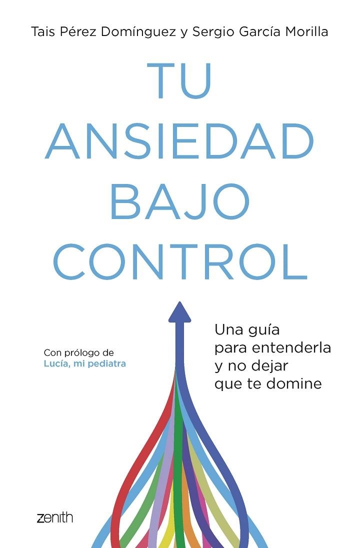 Tu ansiedad bajo control | 9788408260929 | Pérez Domínguez, Tais/García Morilla, Sergio | Librería online de Figueres / Empordà