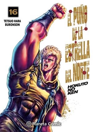 El puño de la Estrella del Norte (Hokuto No Ken) #16/18 | 9788413425122 | Hara, Tetsuo/Buronson | Librería online de Figueres / Empordà