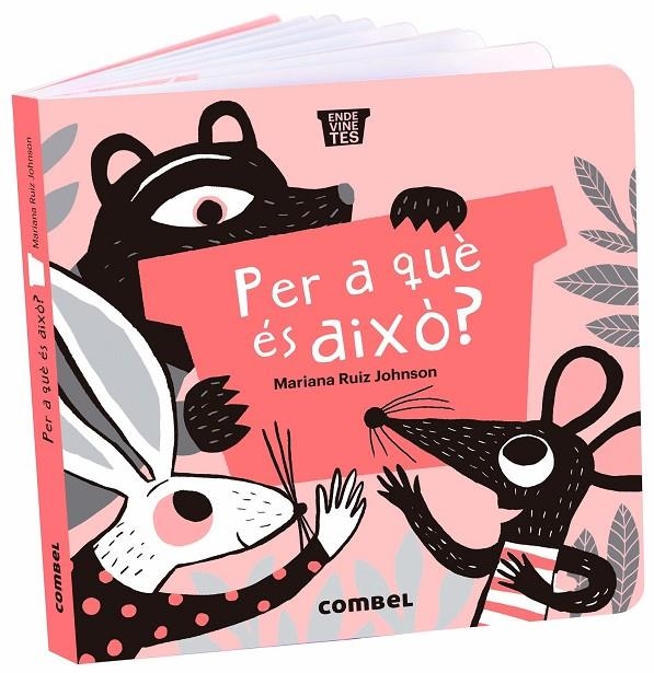 Per a què és això? | 9788491018377 | Ruiz Johnson, Mariana | Librería online de Figueres / Empordà