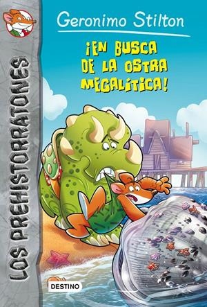 ¡En busca de la ostra megalítica! | 9788408145271 | Geronimo Stilton | Llibreria online de Figueres i Empordà