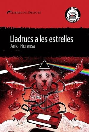 Lladrucs a les estrelles | 9788419415004 | Florensa, Aniol | Librería online de Figueres / Empordà
