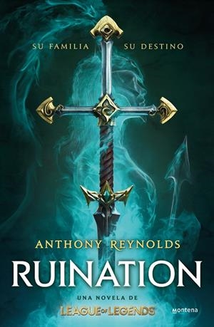 Ruination: Una novela de League of Legends | 9788419421005 | Reynolds, Anthony | Llibreria online de Figueres i Empordà