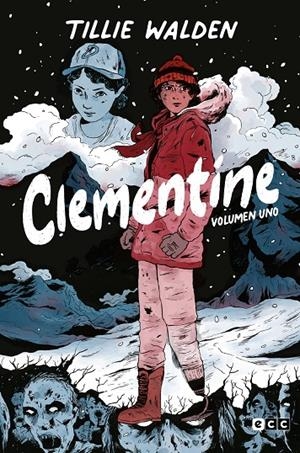 The Walking Dead (Los muertos vivientes): Clementine #01 de 3 | 9788419428653 | Walden, Tillie | Llibreria online de Figueres i Empordà