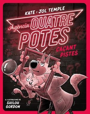 Agència Quatre Potes #02. Caçant pistes | 9788413893532 | Temple, Kate/Temple, Jol | Llibreria online de Figueres i Empordà