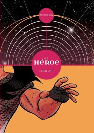 El héroe #01 | 9788415163114 | Rubín, David | Llibreria online de Figueres / Empordà