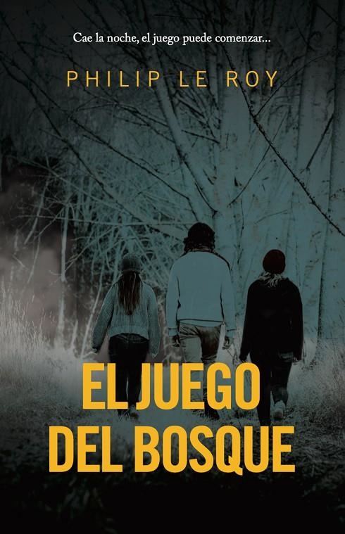 El juego del bosque | 9788418354960 | Le Roy, Philip | Llibreria online de Figueres i Empordà