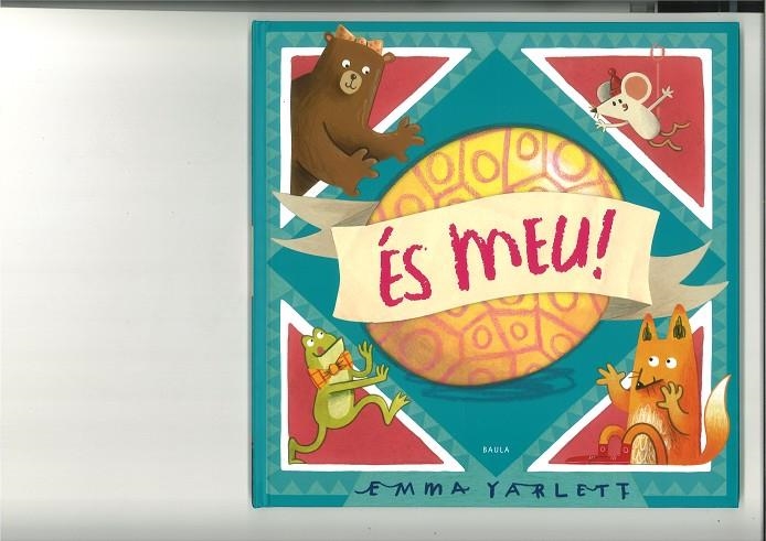És meu! | 9788447948857 | Yarlett, Emma | Llibreria online de Figueres i Empordà