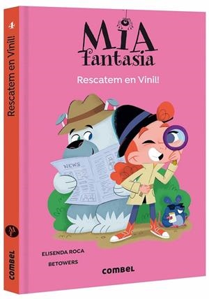 Mia Fantasia #04. Rescatem en Vinil! | 9788491019107 | Roca, Elisenda | Llibreria online de Figueres i Empordà