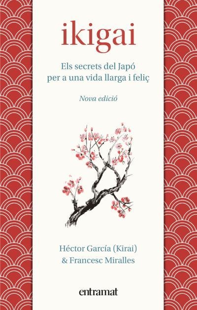 Ikigai | 9788492920242 | Miralles, Francesc/García, Héctor | Llibreria online de Figueres i Empordà
