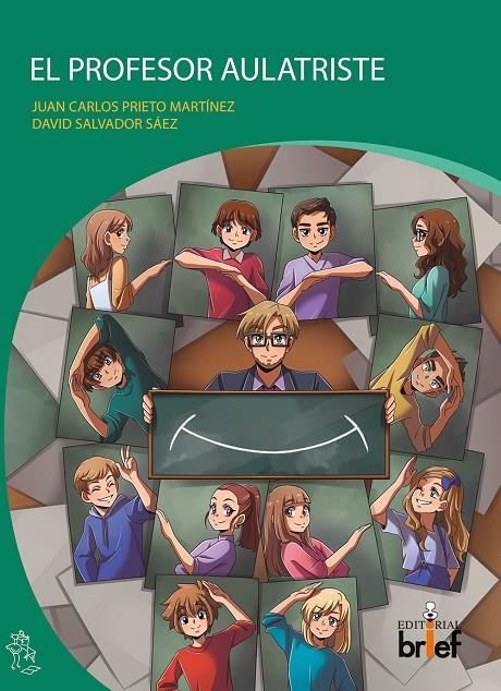 El profesor Aulatriste | 9788418641121 | Prieto MArtínez, Juan Carlos/Salvador Sáez, David | Llibreria online de Figueres i Empordà