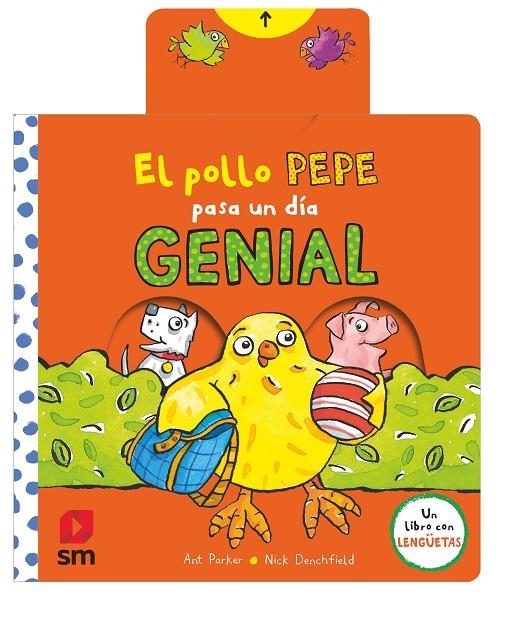 EL POLLO PEPE PASA UN DIA GENIAL | 9788413926056 | Parker, Ant | Llibreria online de Figueres i Empordà